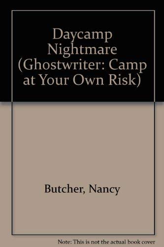 Imagen de archivo de DAY CAMP NIGHTMARE (Ghostwriter: Camp at Your Own Risk) a la venta por SecondSale