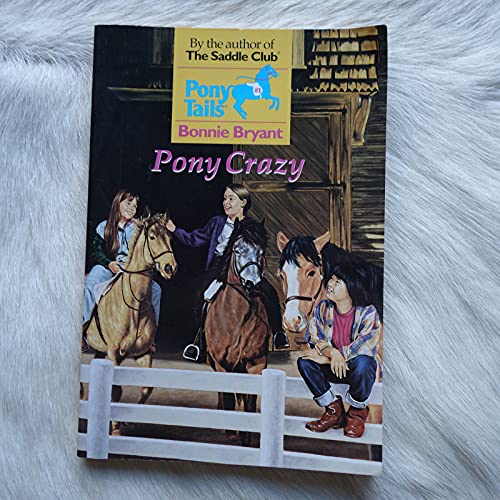 9780553482553: Pony Crazy (Pony Tails)