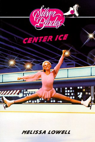 Stock image for Center Ice (Silver Blades, No. 10) for sale by Wonder Book