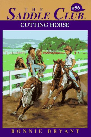 Imagen de archivo de Cutting Horse (The Saddle Club, Book 56) a la venta por Gulf Coast Books