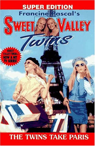 The Twins Take Paris (Sweet Valley Twins) (9780553483901) by Pascal, Francine