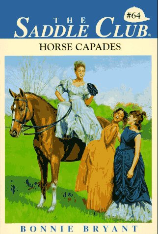 Beispielbild fr Horse Capades (Saddle Club, No. 64) zum Verkauf von BooksRun