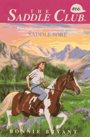 Beispielbild fr Saddle Sore (Saddle Club, Book 66) zum Verkauf von Front Cover Books