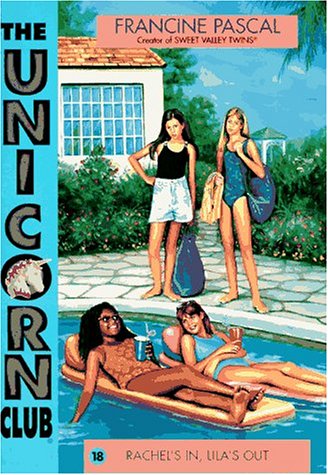 Imagen de archivo de Rachel's In, Lila's Out (Unicorn Club #18) a la venta por ThriftBooks-Atlanta