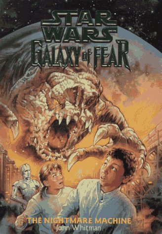 Imagen de archivo de The Nightmare Machine (Star Wars: Galaxy of Fear, Book 4) a la venta por Wonder Book