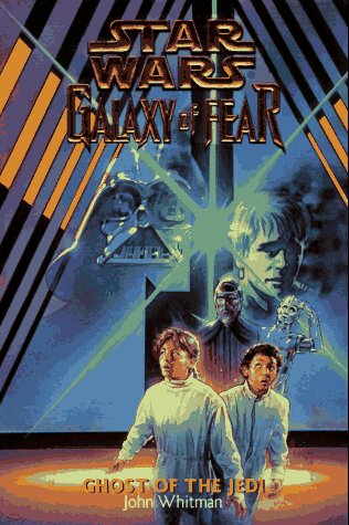 9780553484540: Ghost of the Jedi (Star Wars: Galaxy of Fear, Book 5)
