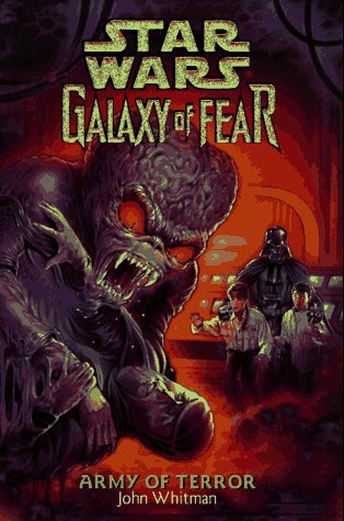 9780553484557: Star Wars: Galaxy of Fear - Army of Terror