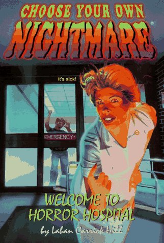 9780553484571: WELCOME TO HORROR HOSPITAL (CYON #16) (Choose Your Own Nightmare(R))