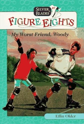 Stock image for MY WORST FRIEND, WOODY (FE7) (Silver Blades) for sale by Hawking Books