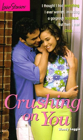 Stock image for Crushing on You (Love Stories No. 25) for sale by SecondSale