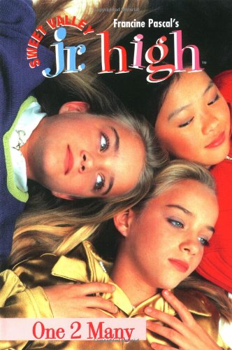 

One 2 Many (Sweet Valley Jr. High(TM))