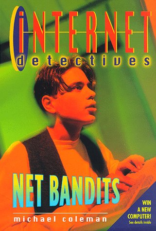 9780553486209: Net Bandits (Internet Detectives)
