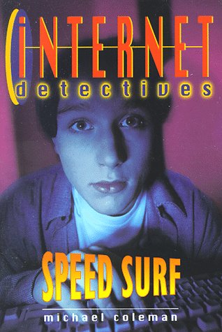 9780553486223: Speed Surf (Internet Detectives)