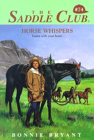 Stock image for Horse Whispers (The Saddle Club, Book 74) for sale by Hafa Adai Books