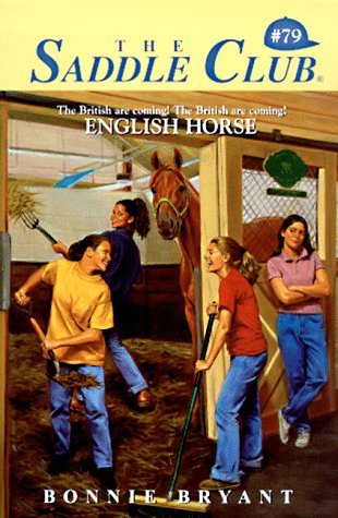 9780553486292: English Horse (Saddle Club No. 79)