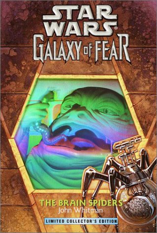 Stock image for The Brain Spiders (Star Wars: Galaxy of Fear, Book 7) for sale by Front Cover Books
