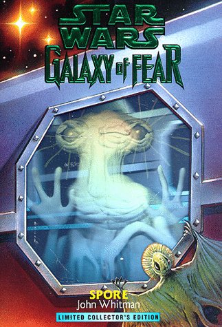 Imagen de archivo de Spore (Star Wars: Galaxy of Fear, Book 9) a la venta por Ergodebooks