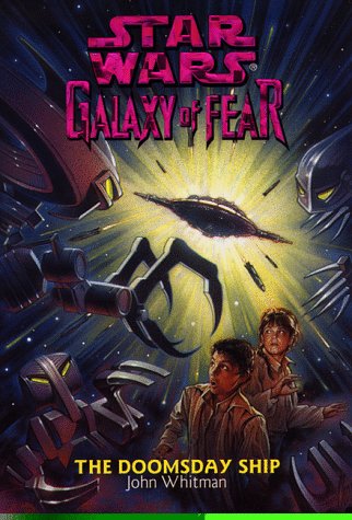 Imagen de archivo de The Doomsday Ship (Star Wars: Galaxy of Fear, Book 10) a la venta por Recycle Bookstore