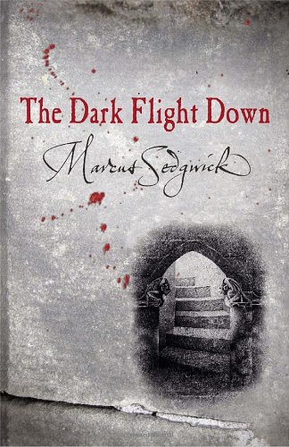 The Dark Flight Down (9780553487848) by Sedgwick, Marcus