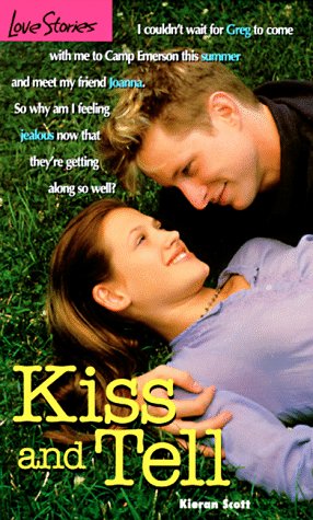 Stock image for Kiss and Tell for sale by Better World Books: West