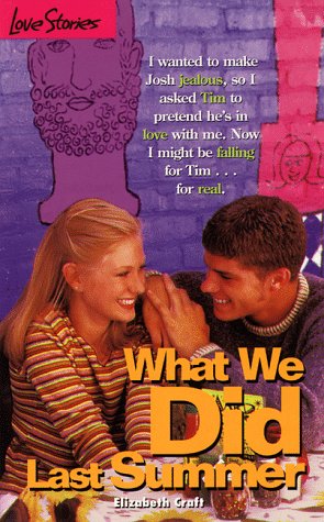 Imagen de archivo de What We Did Last Summer (Love Stories #33) a la venta por SecondSale