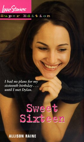 9780553493252: Sweet Sixteen: No.13 (Love Stories Super S.)