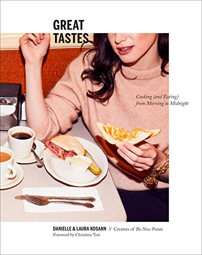 Imagen de archivo de Great Tastes: Cooking (and Eating) from Morning to Midnight: A Cookbook a la venta por Your Online Bookstore