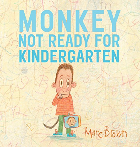 9780553496581: Monkey: Not Ready for Kindergarten