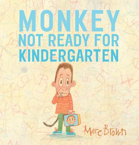Stock image for Monkey: Not Ready for Kindergarten for sale by SecondSale