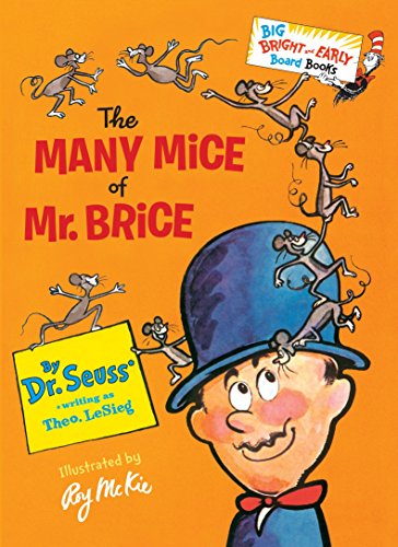 9780553497335: Many Mice of Mr. Brice (Big Bright & Early Board Books)