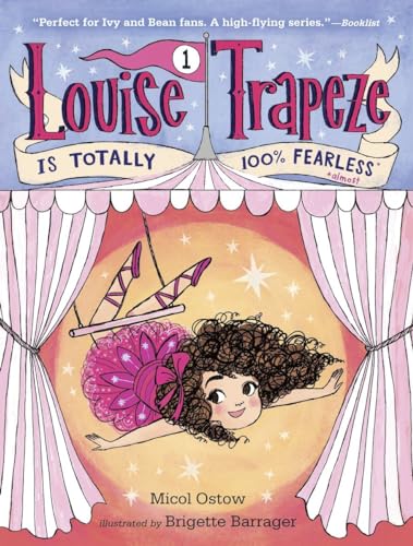 9780553497427: Louise Trapeze Is Totally 100% Fearless
