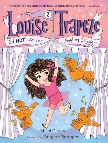 Imagen de archivo de Louise Trapeze Did NOT Lose the Juggling Chickens a la venta por SecondSale