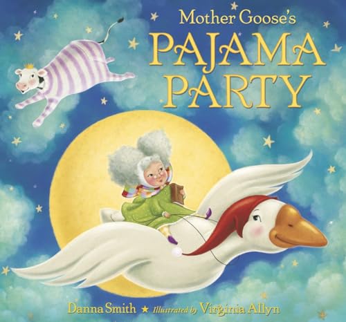 9780553497564: Mother Goose's Pajama Party
