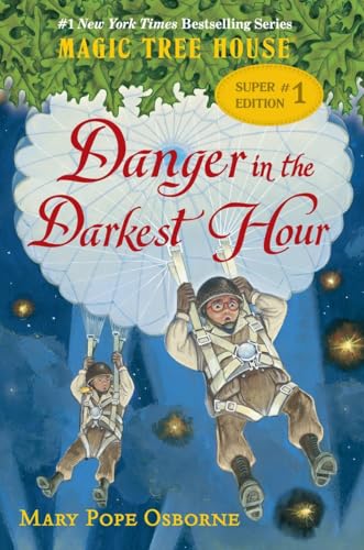 9780553497724: Danger in the Darkest Hour (Magic Tree House Super Edition)