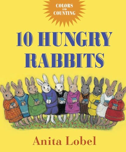 Beispielbild fr 10 Hungry Rabbits: Counting & Color Concepts zum Verkauf von Wonder Book