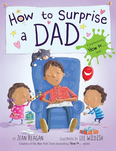 Beispielbild fr How to Surprise a Dad zum Verkauf von Wonder Book