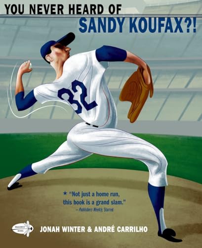 Beispielbild fr You Never Heard of Sandy Koufax?! zum Verkauf von BooksRun