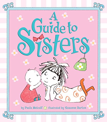 Stock image for A Guide to Sisters for sale by SecondSale
