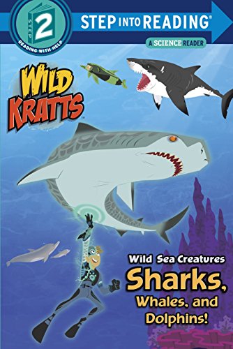 9780553499018: Wild Sea Creatures: Sharks, Whales and Dolphins! (Wild Kratts)