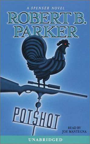 Stock image for Potshot: A Spencer Novel (Spenser Novels) for sale by The Book Garden
