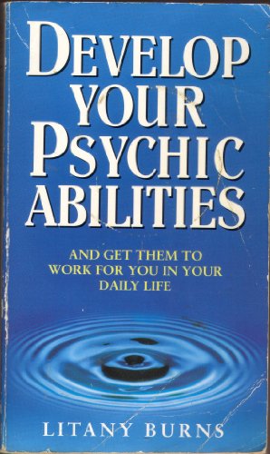 Beispielbild fr Develop Your Psychic Abilities zum Verkauf von WorldofBooks