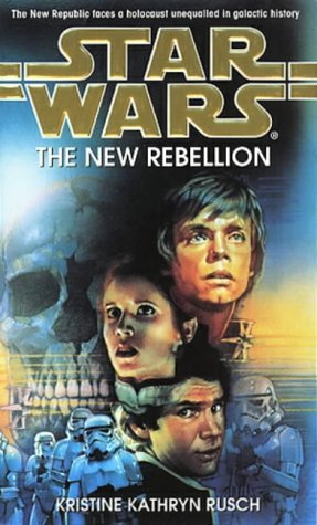 Stock image for Star Wars : The New Rebellion for sale by ThriftBooks-Dallas