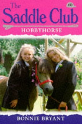 Stock image for Hobby Horse: No. 60 (Saddle Club) for sale by WorldofBooks