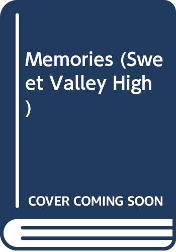 9780553505191: Memories (Sweet Valley High)