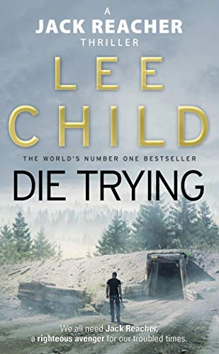 9780553505412: Die Trying: (Jack Reacher 2)