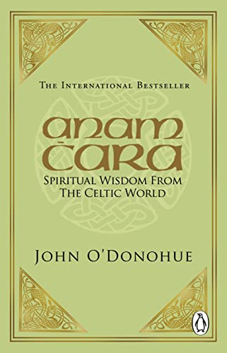 Imagen de archivo de Anam Cara: Spiritual Wisdom from the Celtic World a la venta por SecondSale