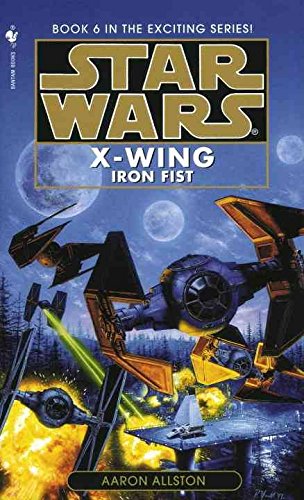 Beispielbild fr Star Wars: X-wing Book 6: The Iron Fist zum Verkauf von WorldofBooks