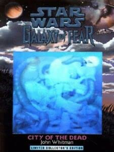 Imagen de archivo de Star Wars: Galaxy of Fear - City of the Dead a la venta por WorldofBooks