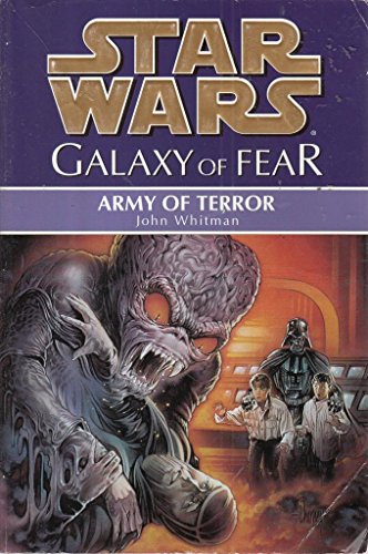 Stock image for Star Wars: Galaxy of Fear - Army of Terror for sale by WorldofBooks