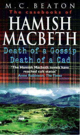 Stock image for The Casebooks Of Hamish Macbeth ('death Of A Gossip' And 'death Of A Cad') for sale by HPB-Emerald